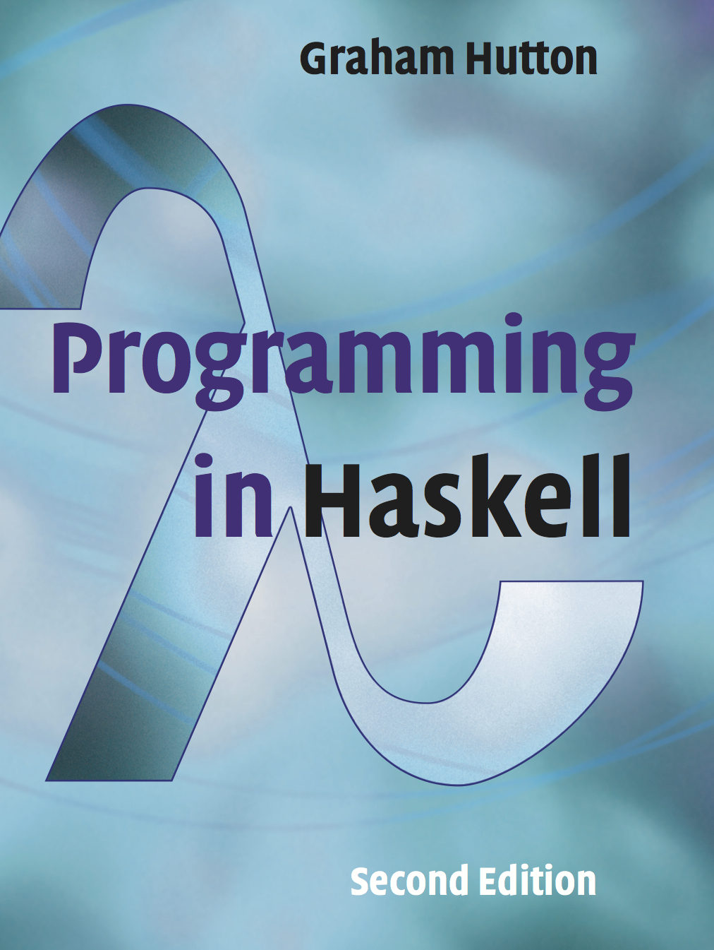 Programming in Haskell (2nd Edition)