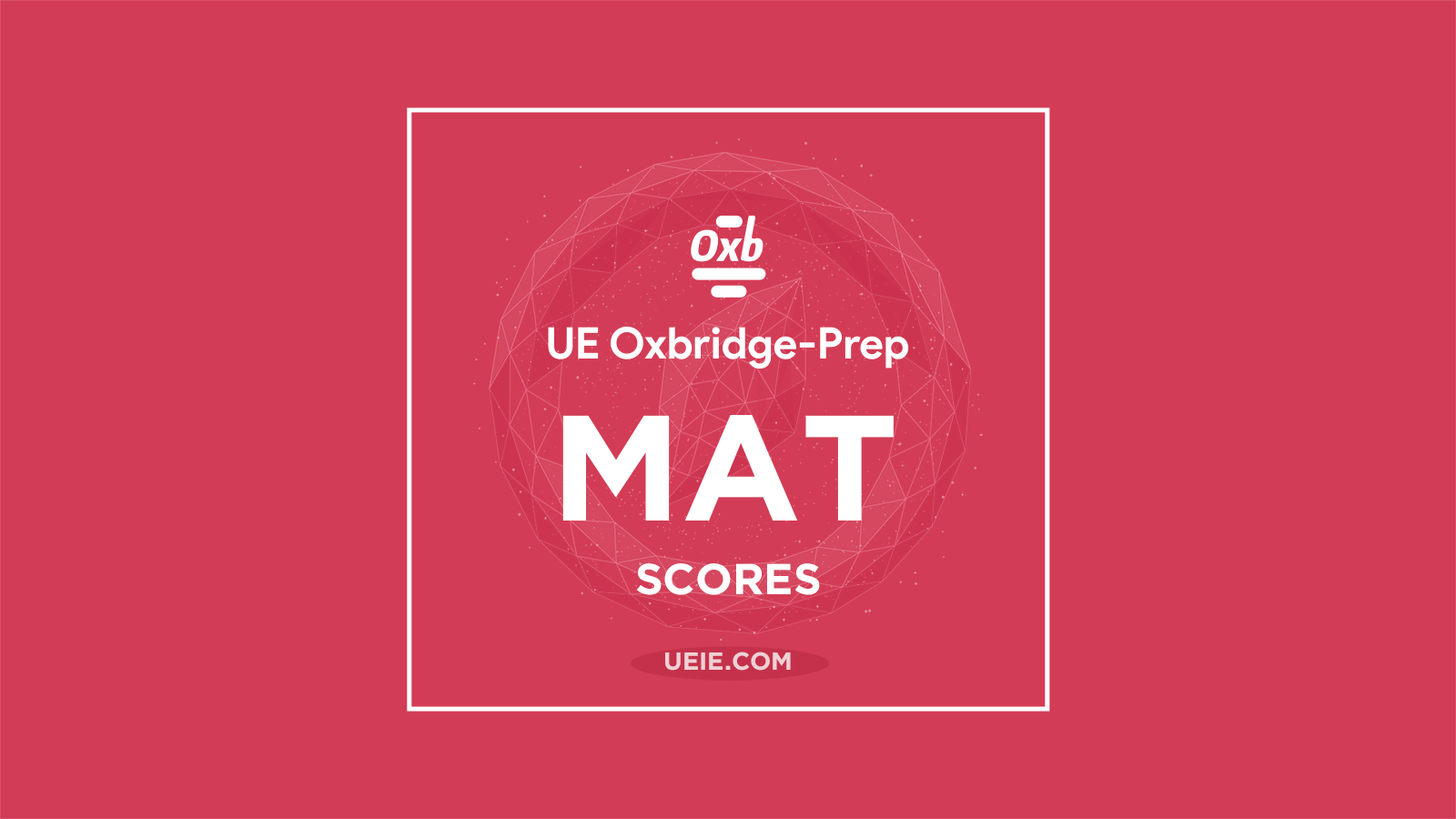 Oxford MAT Scores