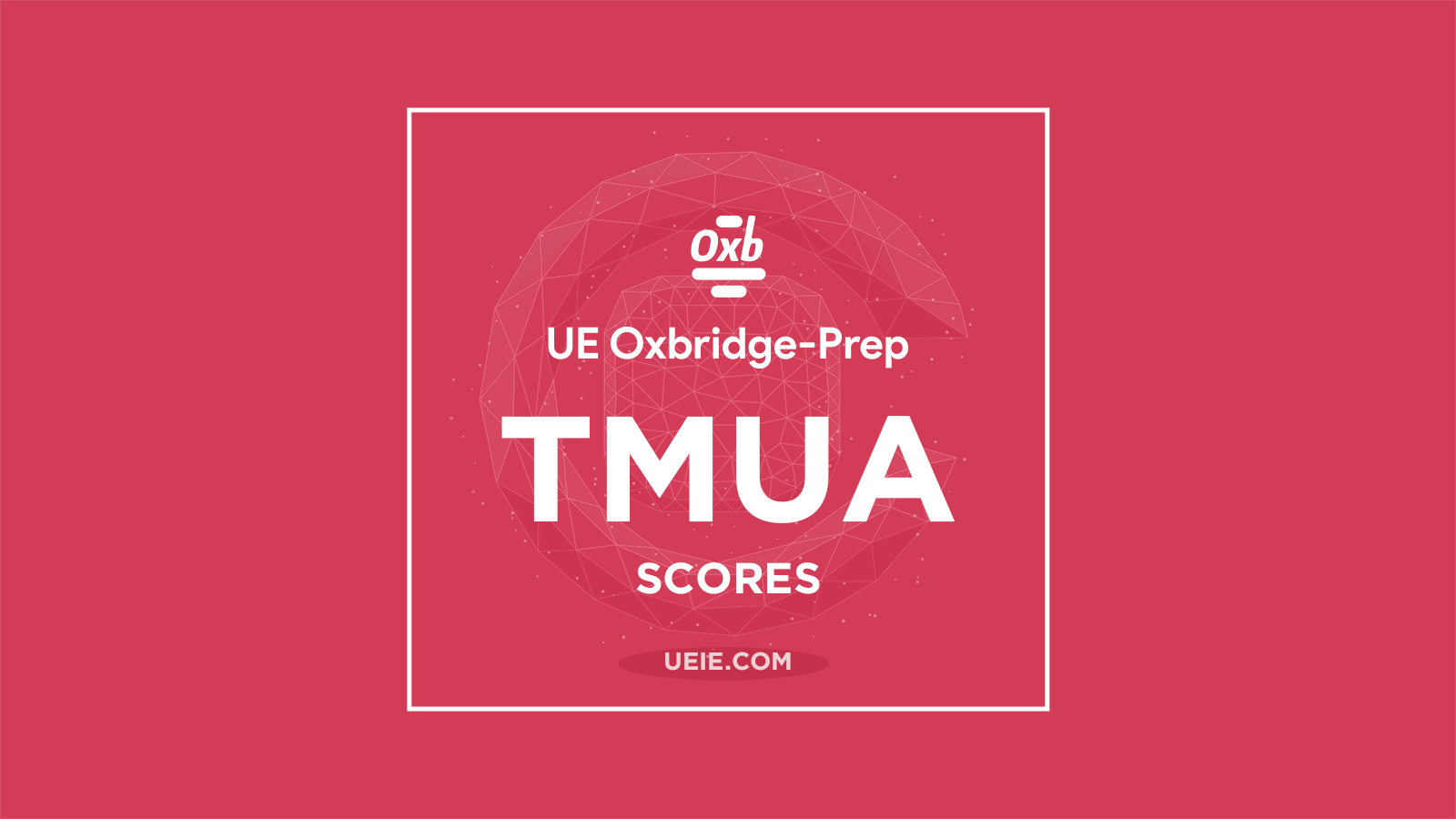 Cambridge TMUA Score Conversions