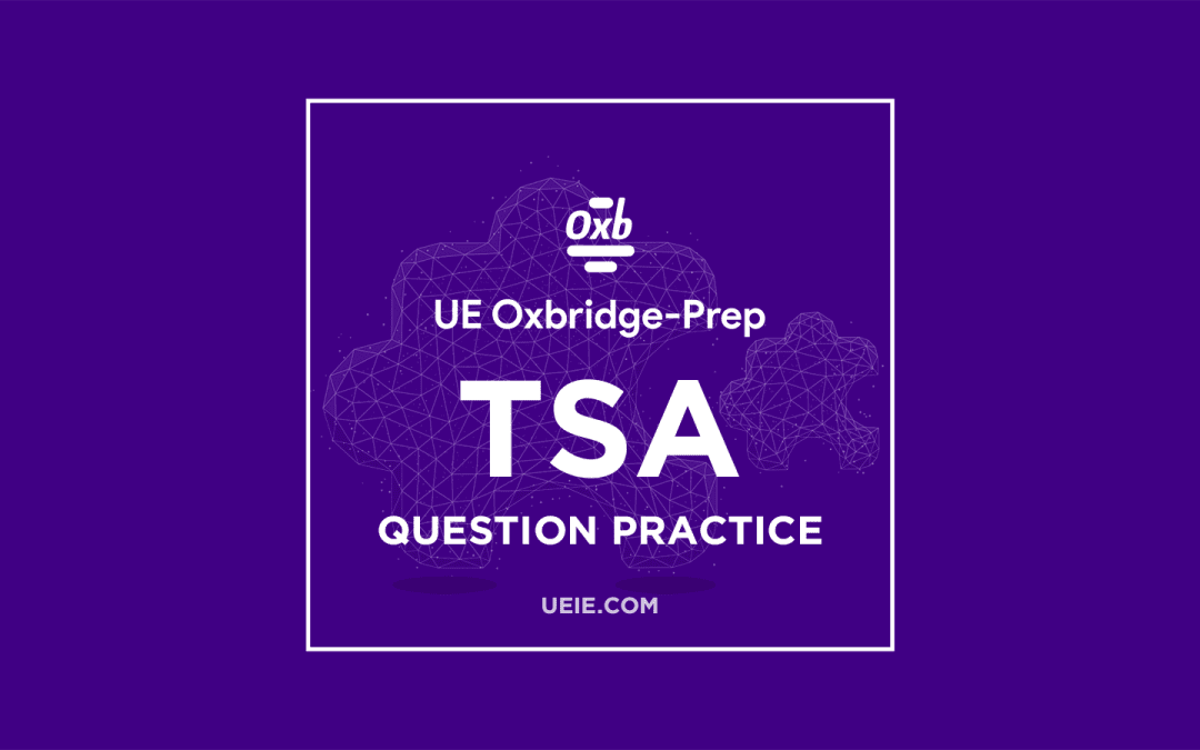 Oxford TSA Question Practice