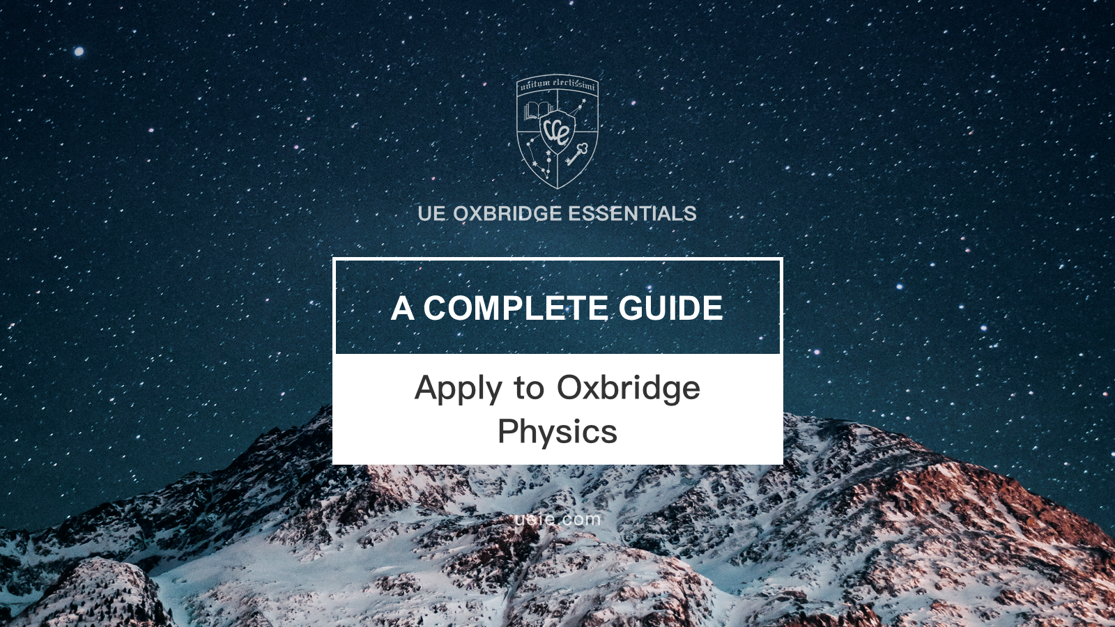 Apply to Oxbridge Physics - A Complete Guide