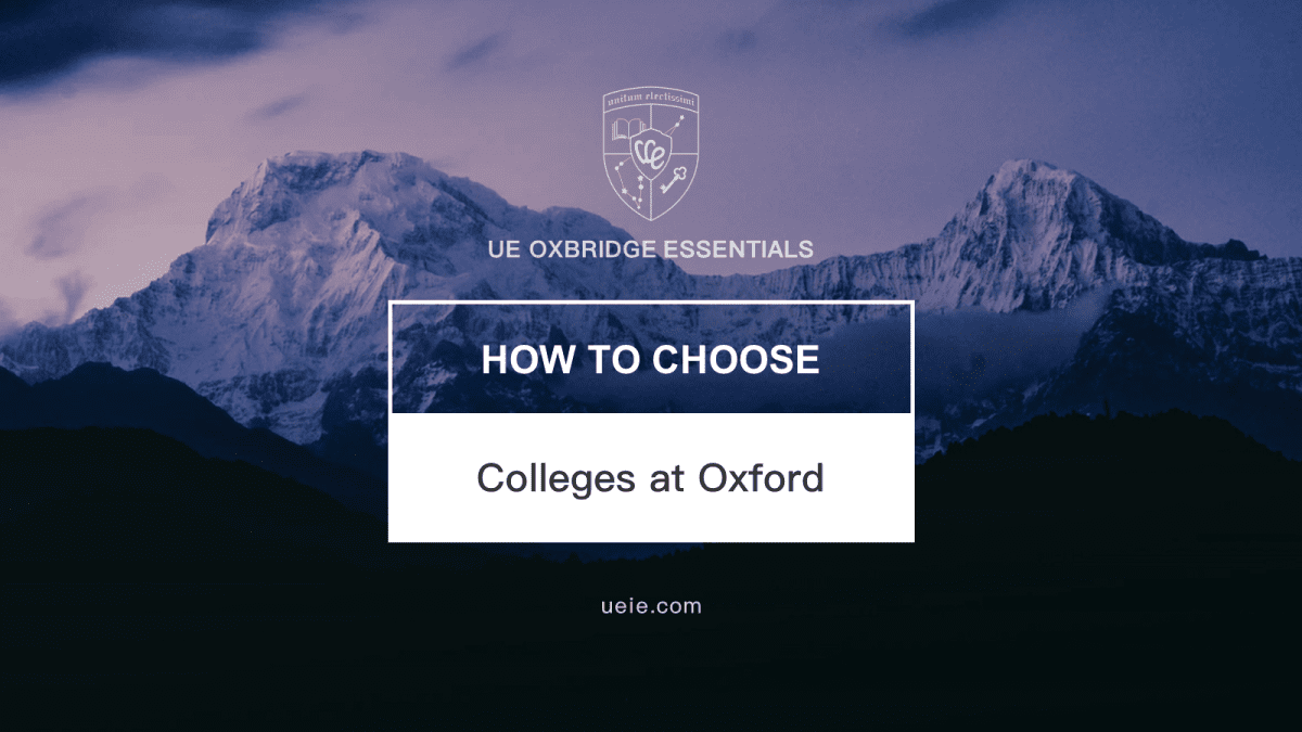 How to Choose Colleges at Oxford University