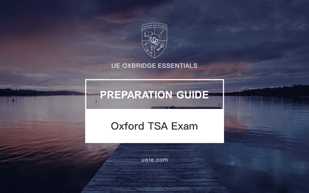 How to prepare for Oxford TSA