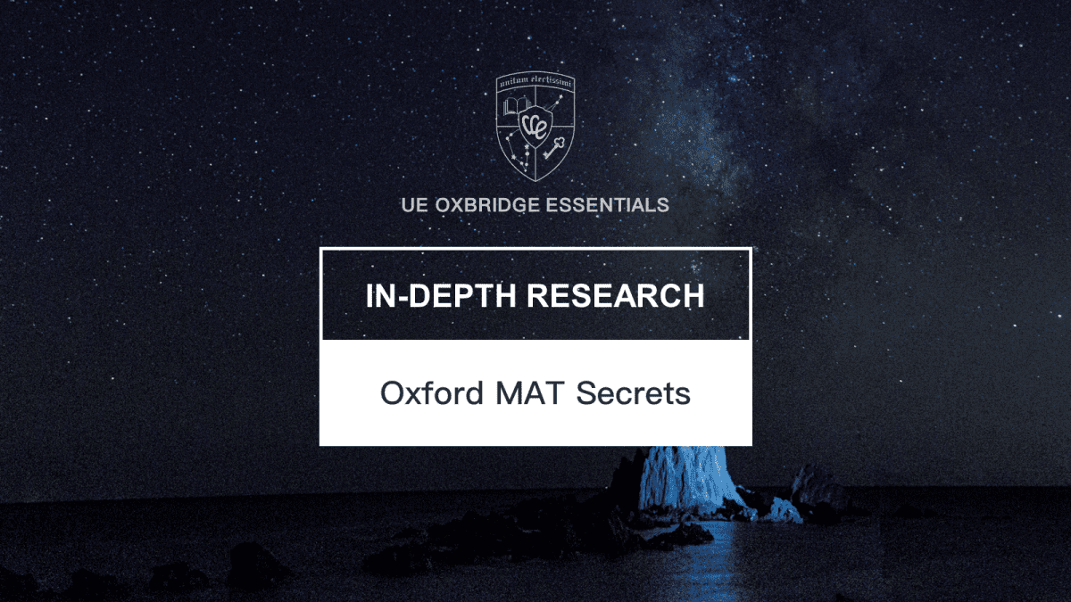 Oxford MAT Secrets - An In-depth Research