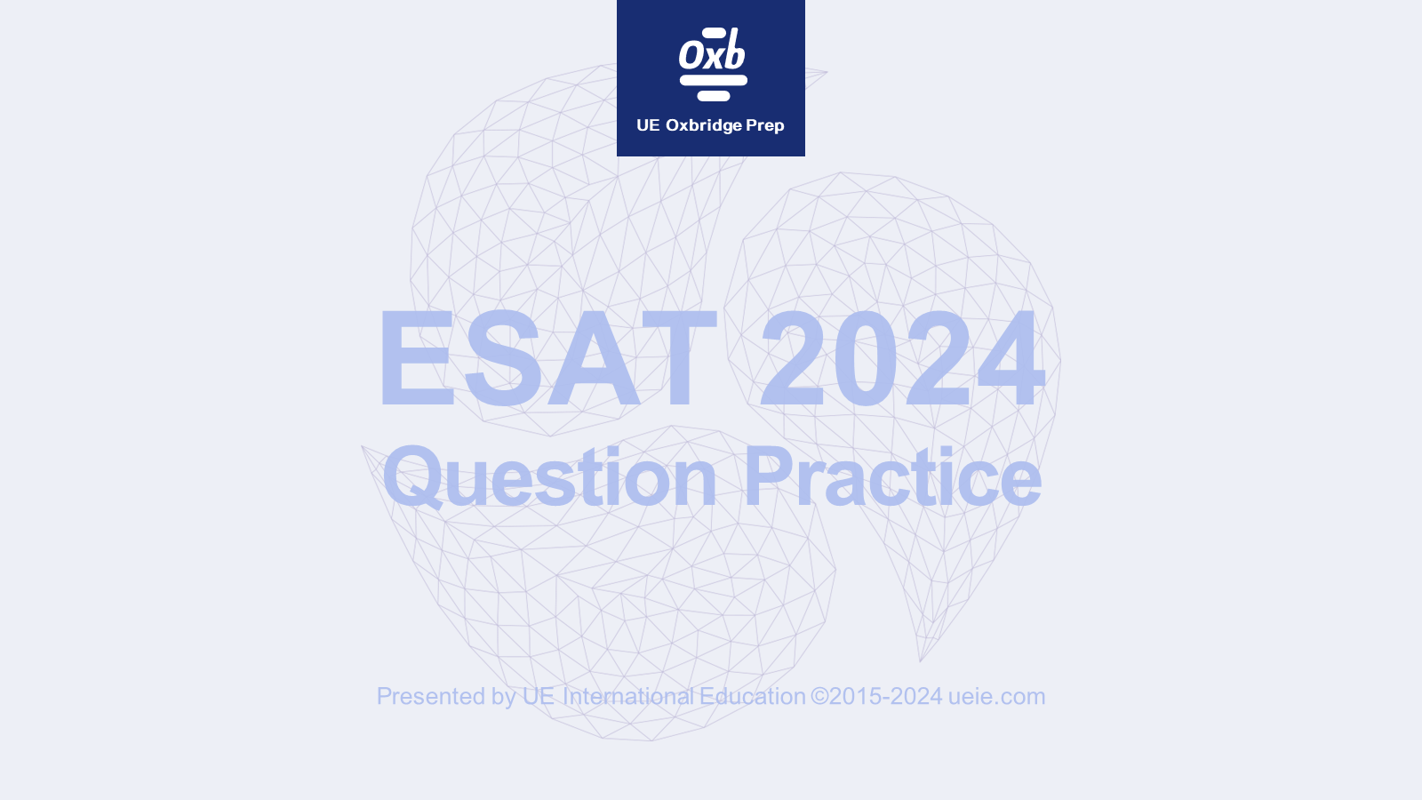 ESAT 2024 Question Practice