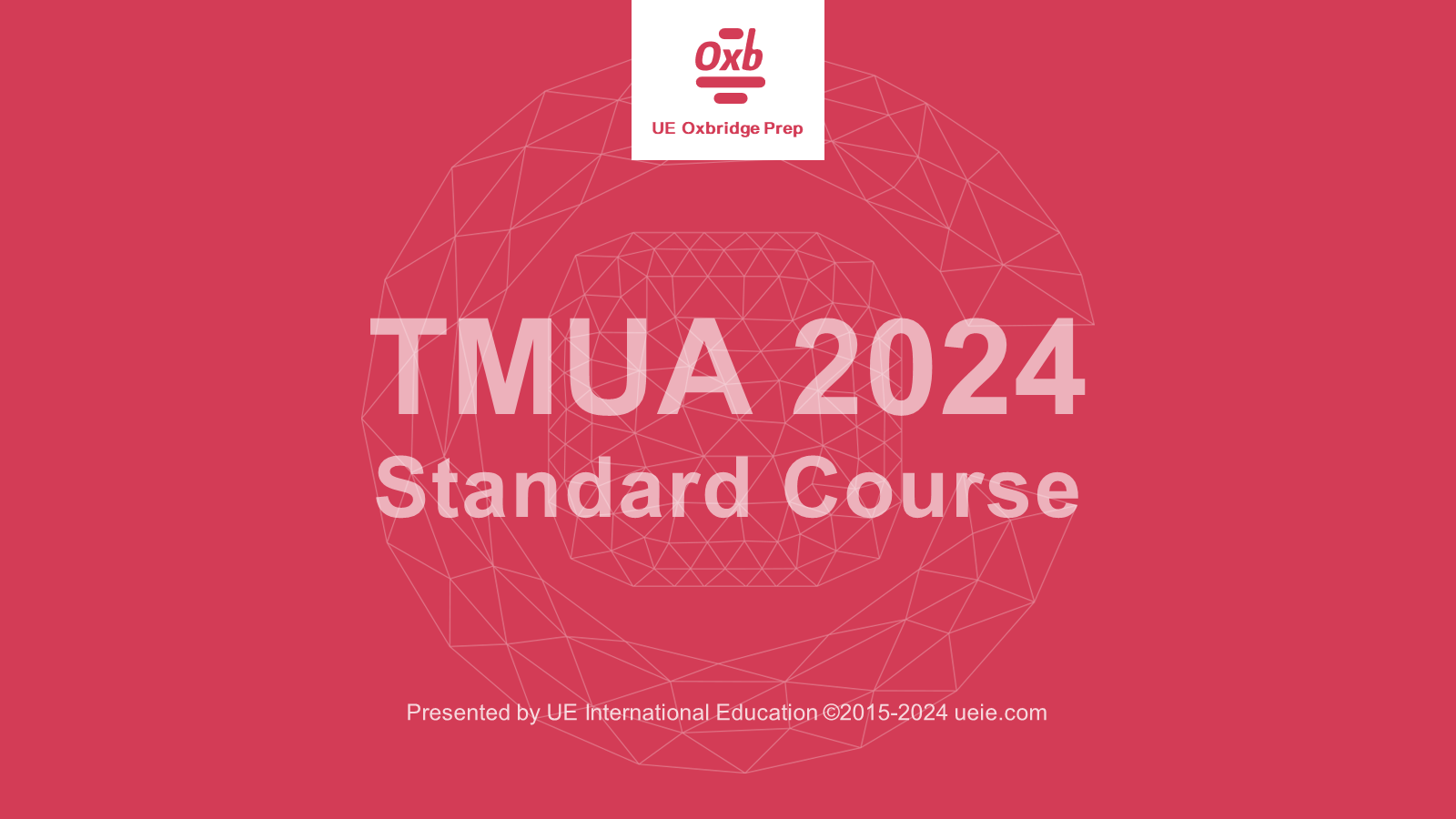 TMUA 2024 Standard Course