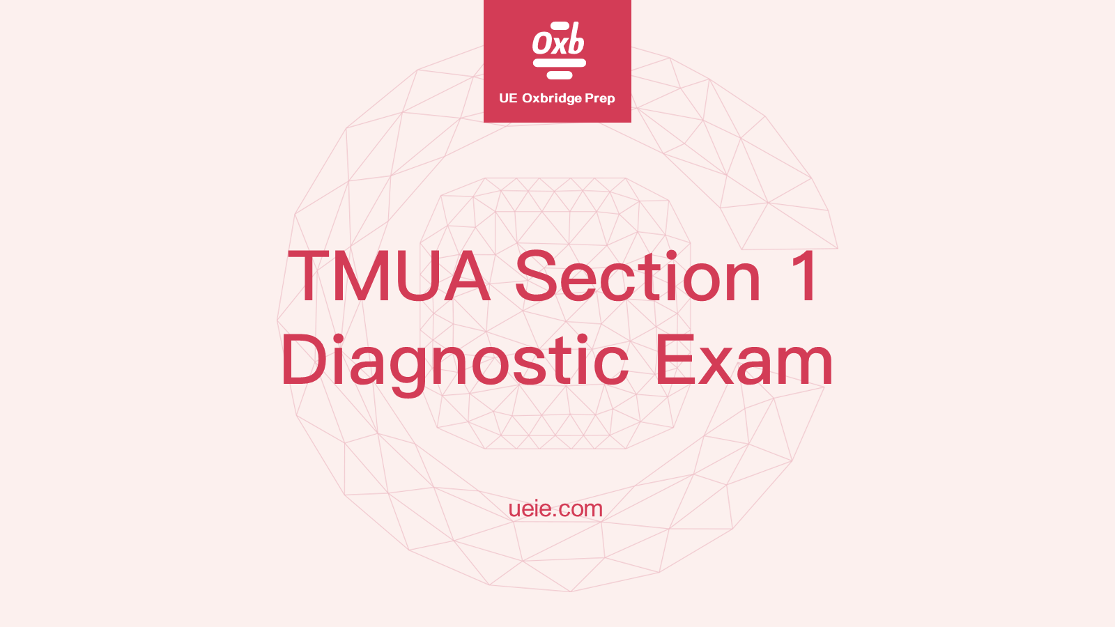 TMUA Section 1 Diagnostic Exam 2024