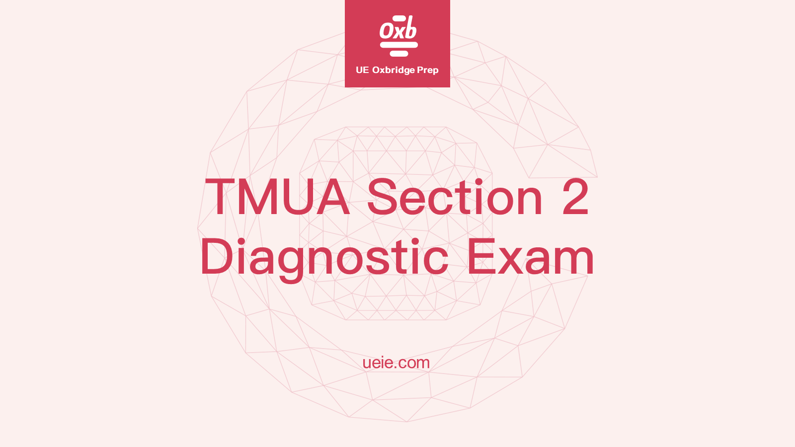 TMUA Section 2 Diagnostic Exam