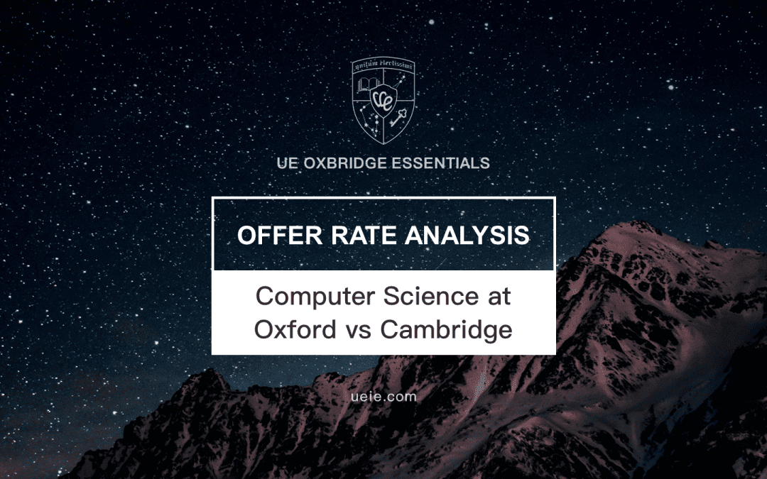 Computer Science at Oxford and Cambridge: Offer Rates Analysis
