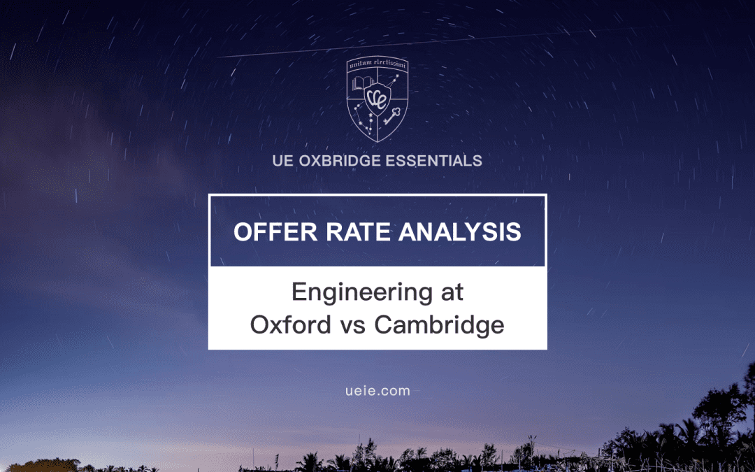 Engineering at Oxford and Cambridge: Offer Rates Analysis