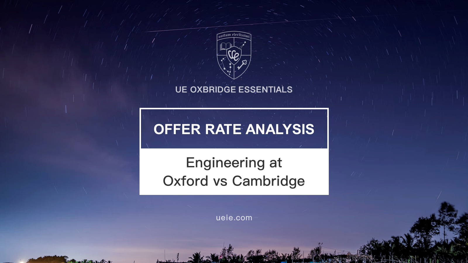 Engineering at Oxford and Cambridge Offer Rates Analysis