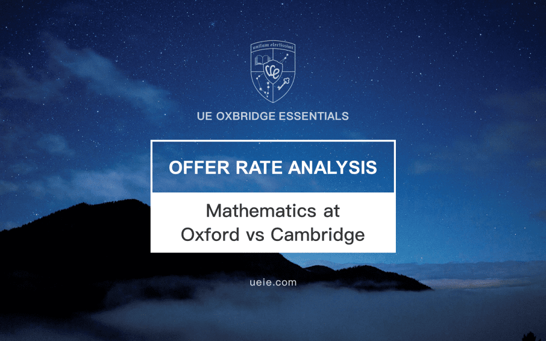 Mathematics at Oxford and Cambridge: Offer Rates Analysis