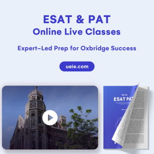 ESAT & PAT Online Live Classes: Expert-Led Prep for Oxbridge Success