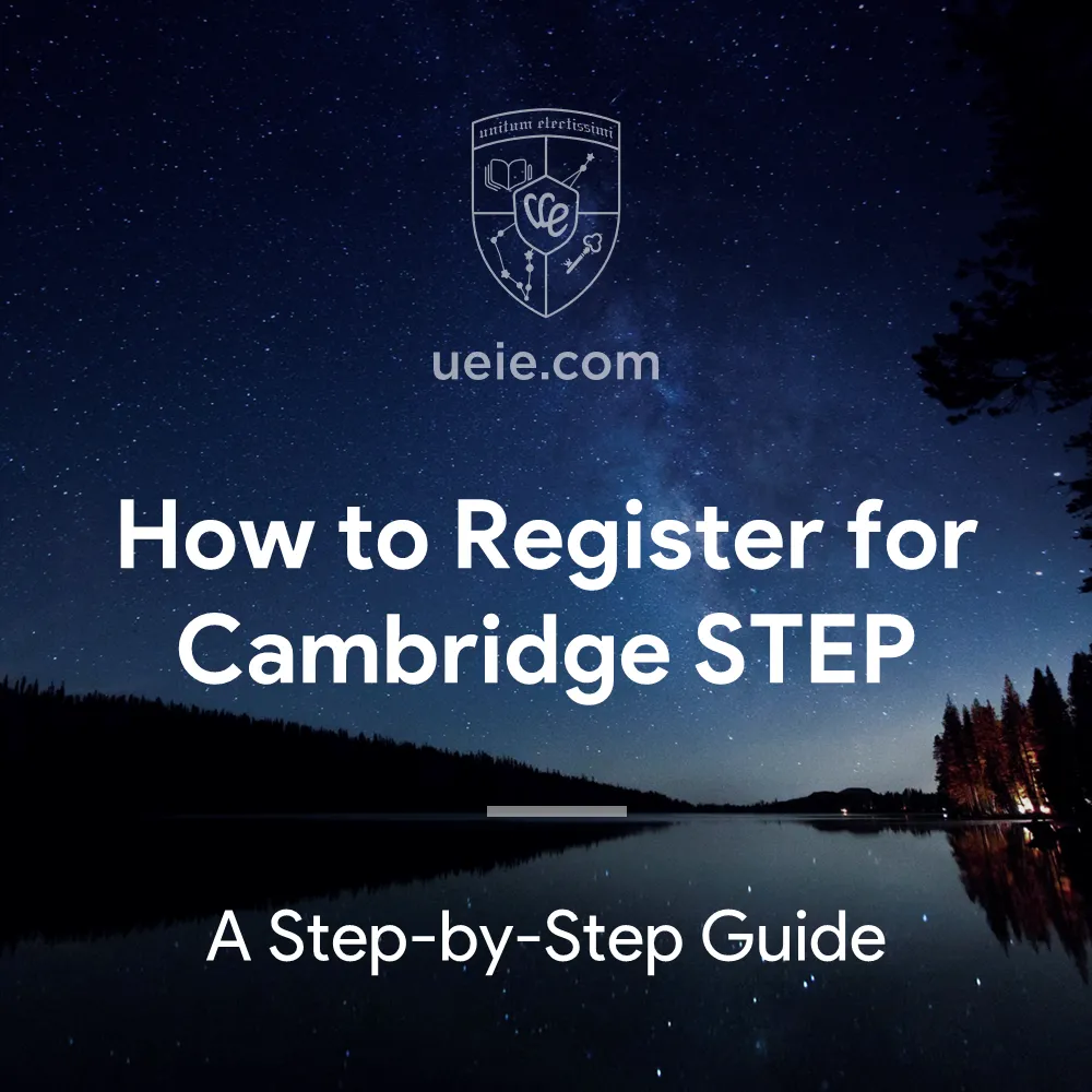 How to Register for Cambridge STEP - Featured Image