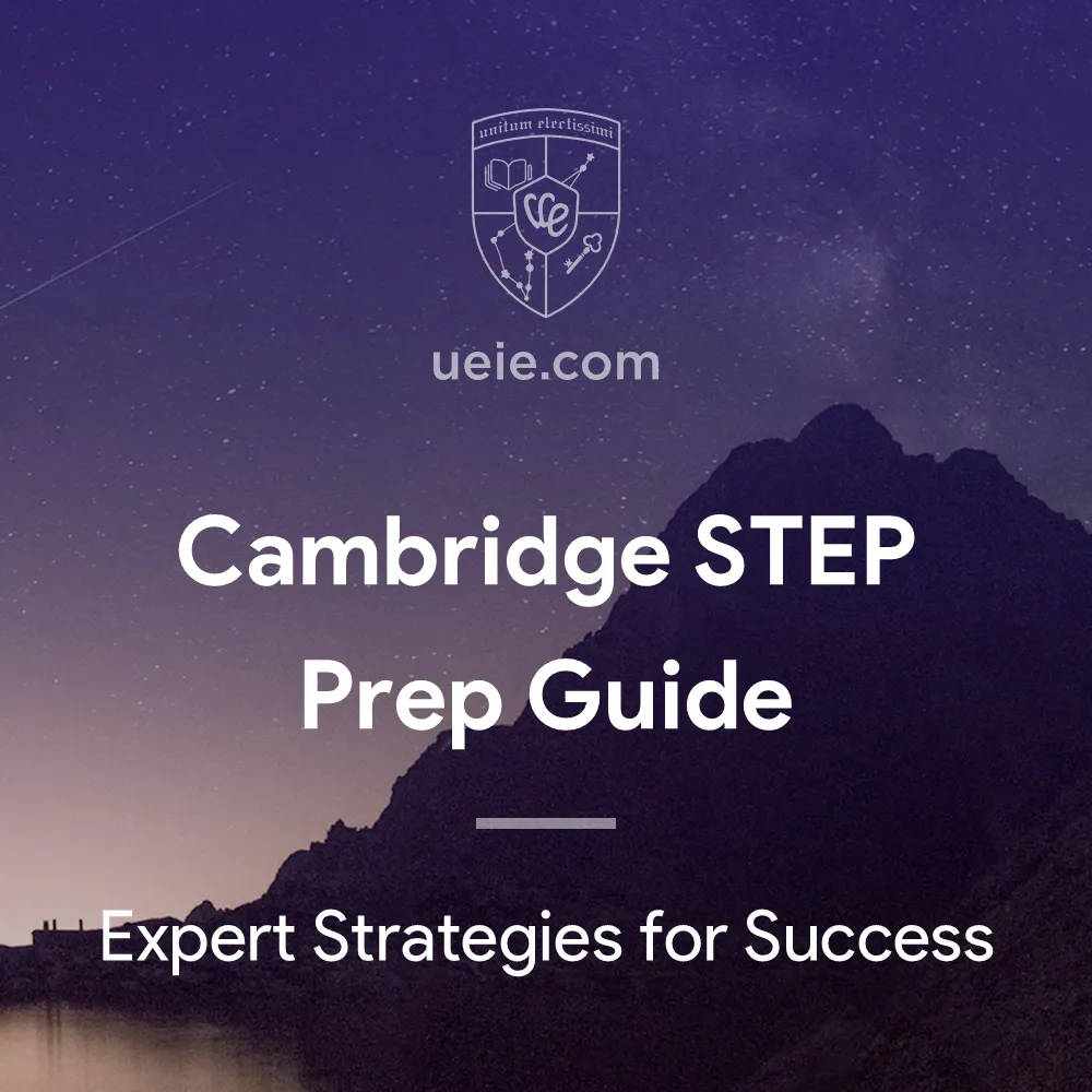 Cambridge STEP Prep Guide - Featured Image