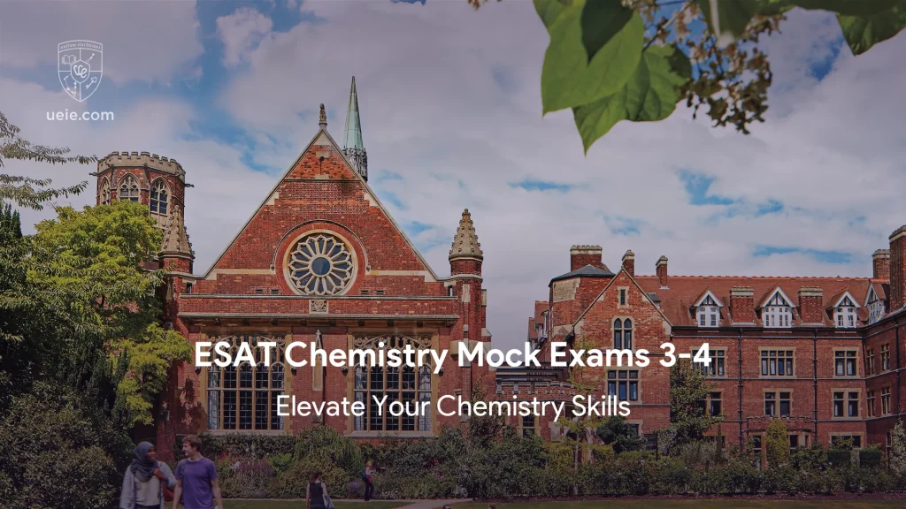 ESAT Chemistry Mock Exams 3-4