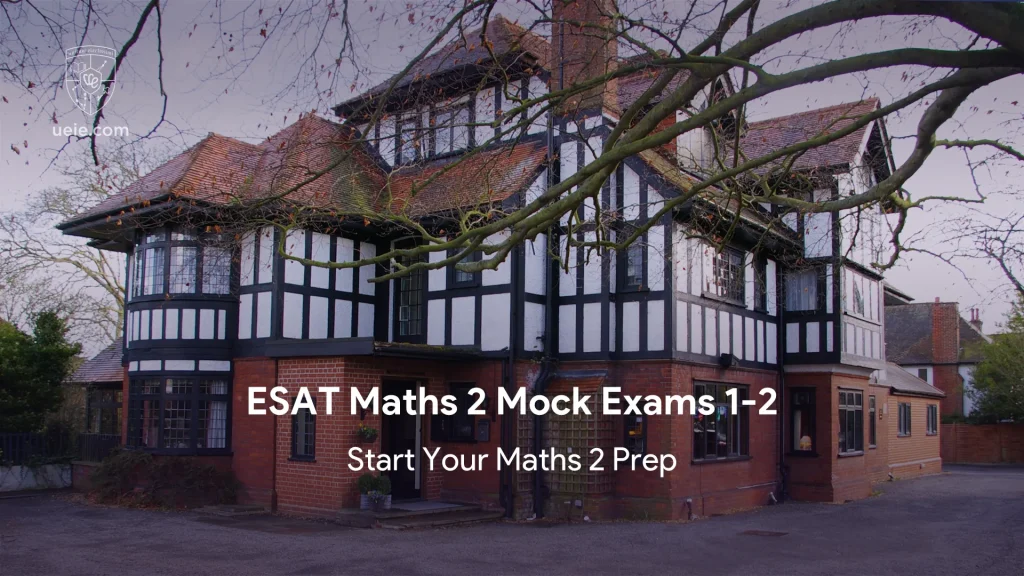 ESAT Maths 2 Mock Exams 1-2