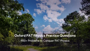 Oxford PAT Physics Practice Questions