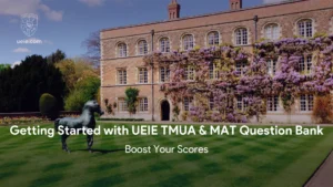 Getting Started with UEIE TMUA & MAT Question Bank