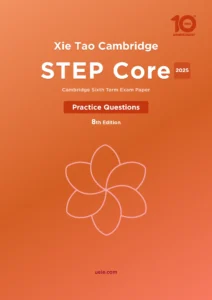 STEP Core Practice Questions 2025 (8th Edition)