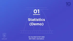 ESAT Maths 1 2025-L01 Statistics (Demo)