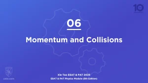 ESAT & PAT Physics 2025-L06