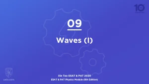 ESAT & PAT Physics 2025-L09