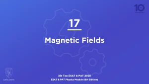 ESAT & PAT Physics 2025-L17
