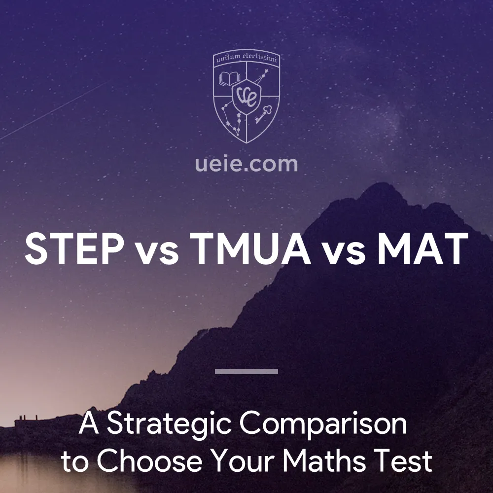 STEP vs TMUA vs MAT