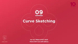 TMUA & MAT Core 2025-L09
