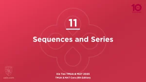 TMUA & MAT Core 2025-L11