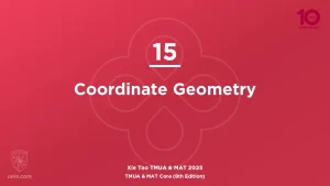 TMUA & MAT Core 2025-L15