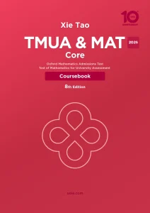 TMUA & MAT Core Coursebook 2025