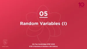 STEP 3 Mech & Stats 2025-L05 Random Variables (I)