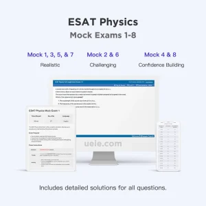 ESAT Physics Mock Exams 1-8