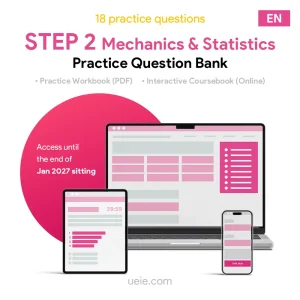 STEP 2 Mechanics & Statistics Practice Question Bank (English)