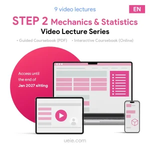 STEP 2 Mechanics & Statistics Video Lecture Series (English)