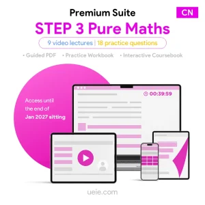 STEP 3 Pure Maths Premium Suite (Chinese)