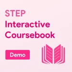 STEP Interactive Coursebook (Demo)