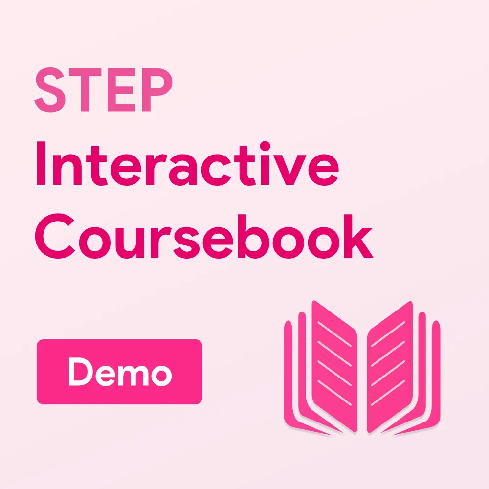 Cambridge STEP Interactive Coursebook (Demo)