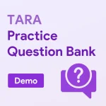 TARA Practice Question Bank (Demo)