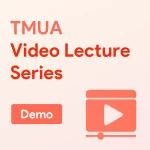 TMUA Video Lecture Series (Demo)