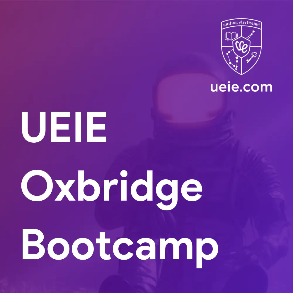 UEIE Oxbridge Bootcamp