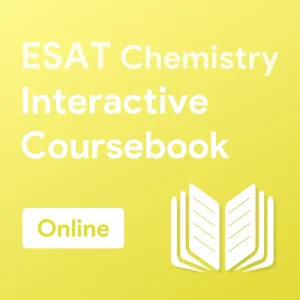 ESAT Chemistry Interactive Coursebook (Online)