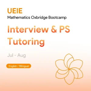 Mathematics Oxbridge Bootcamp Interview & PS Tutoring