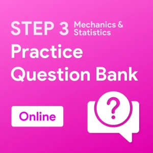 STEP 3 Mechanics Statistics Practice Question Bank (Online)