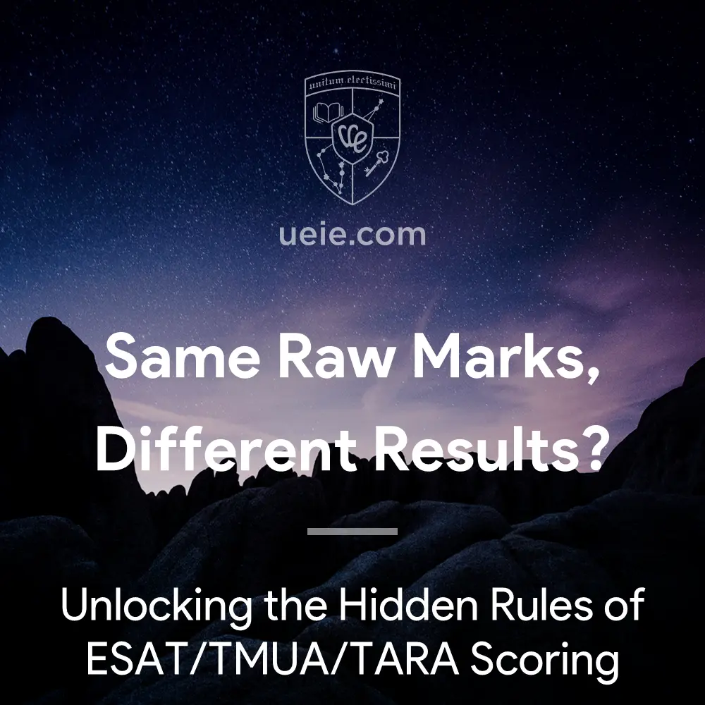 Same Raw Marks, Different Results? Unlocking the Hidden Rules of ESAT/TMUA/TARA Scoring