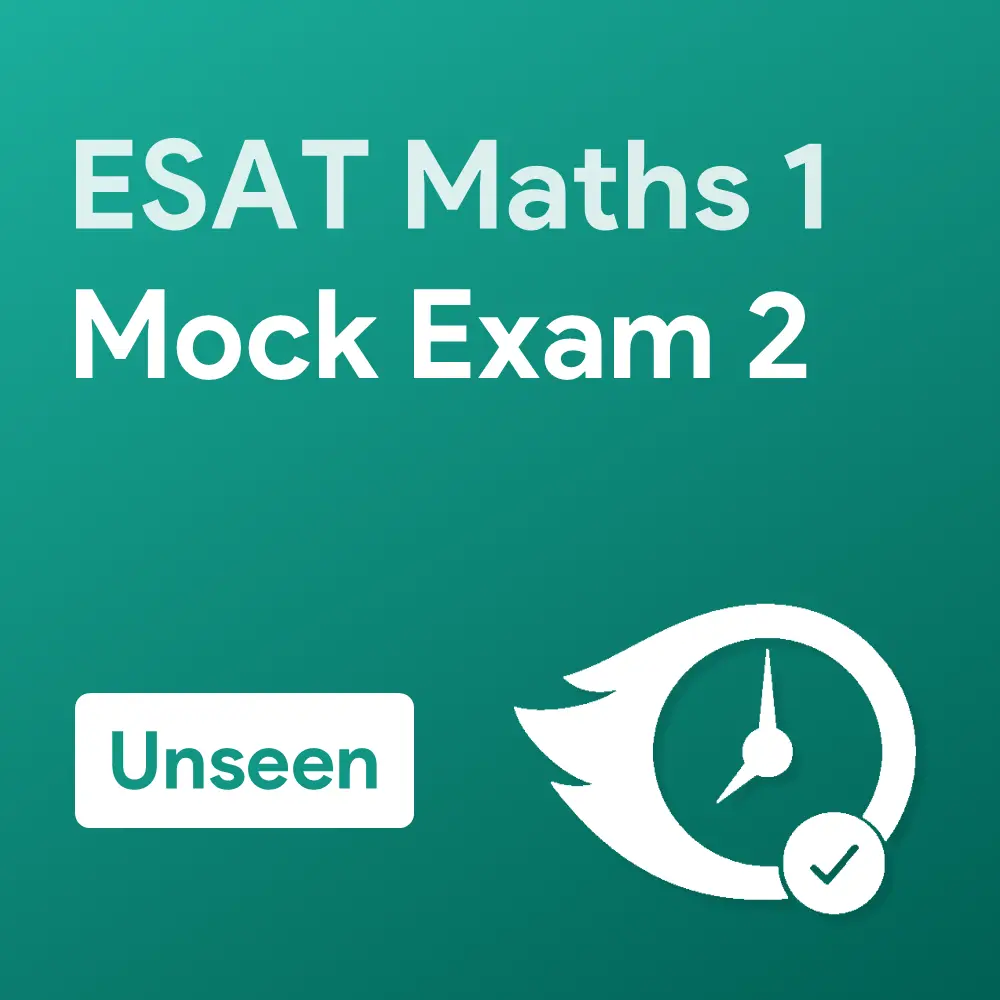 Unseen ESAT Maths 1 Mock Exam 2
