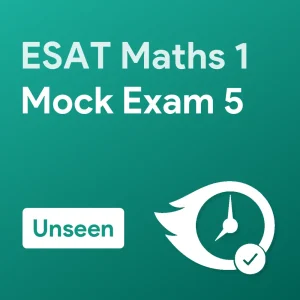 Unseen ESAT Maths 1 Mock Exam (5)