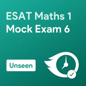 Unseen ESAT Maths 1 Mock Exam (6)
